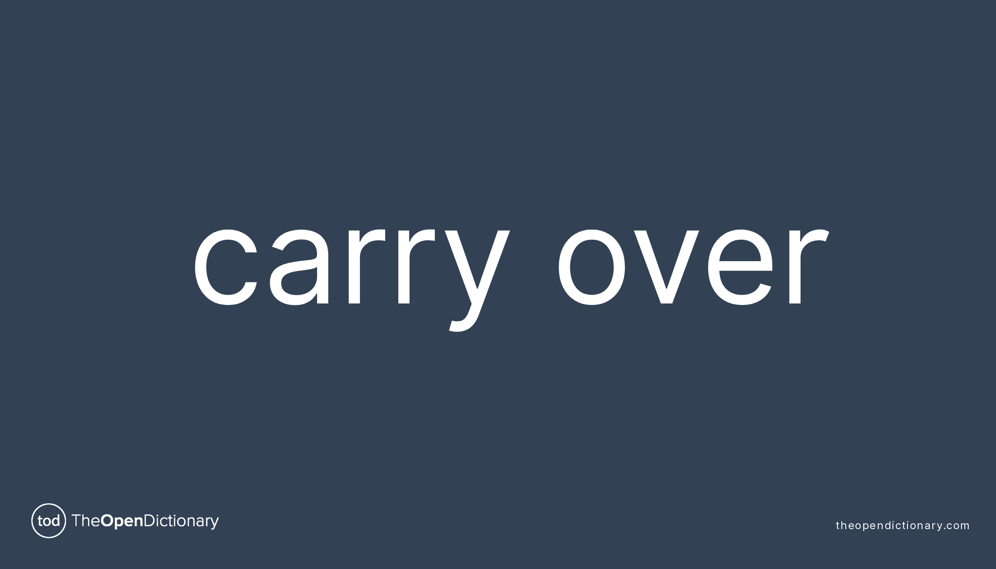 carry-over-phrasal-verb-carry-over-definition-meaning-and-example